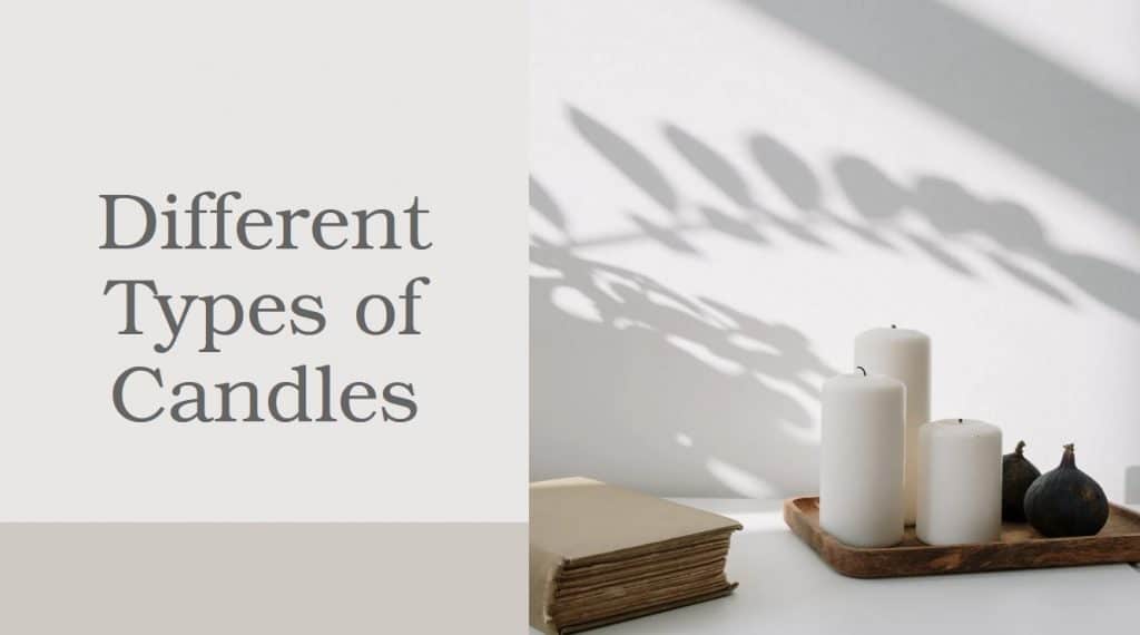Different Types of Candles